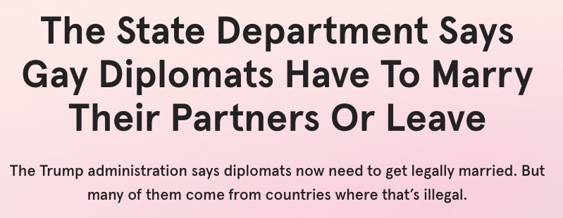 The State Department Says Gay Diplomats Have To Marry Their Partners Or Leave